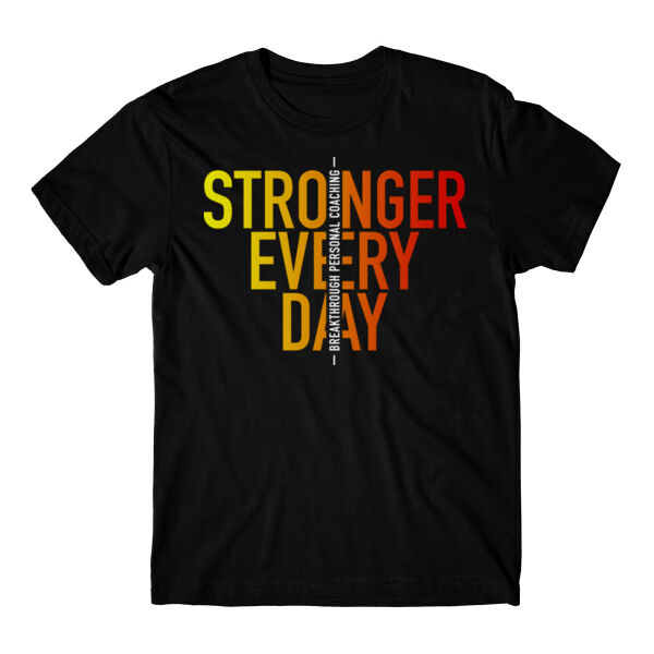 STRONGER EVERY DAY 2 - T-SHIRT - $EB16KQ$ Thumbnail
