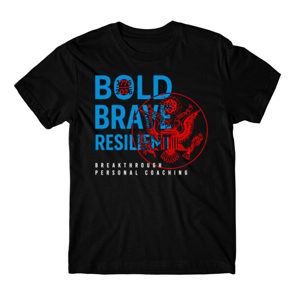 BOLD BRAVE RESILIENT - T-SHIRT - $19FH3G$ Thumbnail